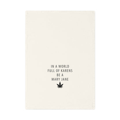 In a World Full of Karens - Humorous Cotton Tea Towel for Cannabis Enthusiasts, Kitchen Decor, Funny Gift for Chefs, Kitchen Humor Towel