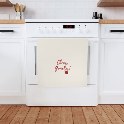 Cheers Grinches! - Festive Cotton Tea Towel, Perfect for Holiday Decor, Kitchen Gift, Christmas Party, Festive Table Setting, Seasonal