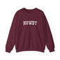 Howdy Unisex Heavy Blend™ Crewneck Sweatshirt, Cozy Sweatshirt, Casual Wear, Gift for Friends, Fall Fashion, Relaxed Style