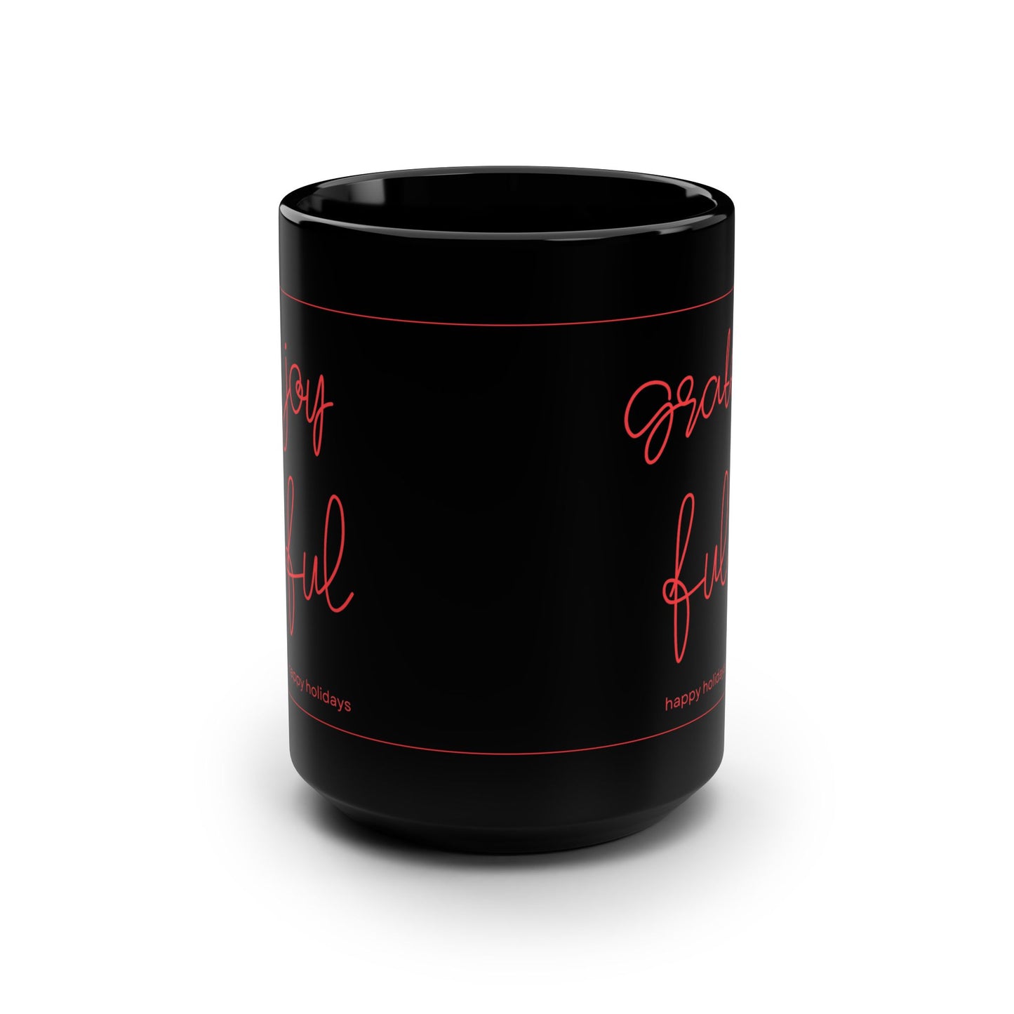 Grateful Black Mug, Cozy Coffee Cup for Holidays, Ideal Gift for Friends, Family, Office, Home Decor, Inspirational Drinkware