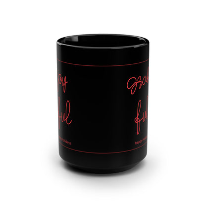 Grateful Black Mug, Cozy Coffee Cup for Holidays, Ideal Gift for Friends, Family, Office, Home Decor, Inspirational Drinkware