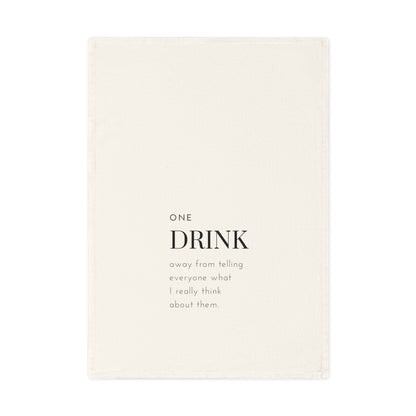 One Drink Away - Cheeky Cotton Tea Towel - Funny Kitchen Decor, Gift for Homebodies, Kitchen Art, Hostess Gift, Humorous Kitchen Essentials