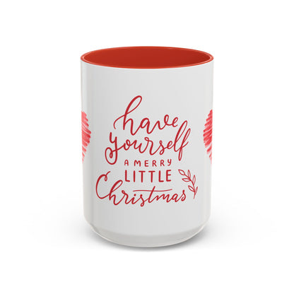 Christmas Coffee Mug - "Have Yourself a Merry Little Christmas" - Holiday Gift, Ceramic Mug, Festive Kitchen Decor, Seasonal Drinkware,