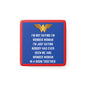 Wonder Woman Quote Porcelain Magnet, Fun Kitchen Decor, Gift for Her, Superhero Collectible, Inspirational Home Accent