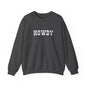 Howdy Unisex Heavy Blend™ Crewneck Sweatshirt, Cozy Sweatshirt, Casual Wear, Gift for Friends, Fall Fashion, Relaxed Style