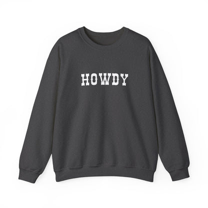 Howdy Unisex Heavy Blend™ Crewneck Sweatshirt, Cozy Sweatshirt, Casual Wear, Gift for Friends, Fall Fashion, Relaxed Style