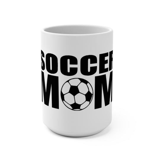 Soccer Mom Mug - 15oz Ceramic Coffee Cup, Sports Drinkware for Soccer Lovers, Gift for Sports Moms, Team Player, Game Day