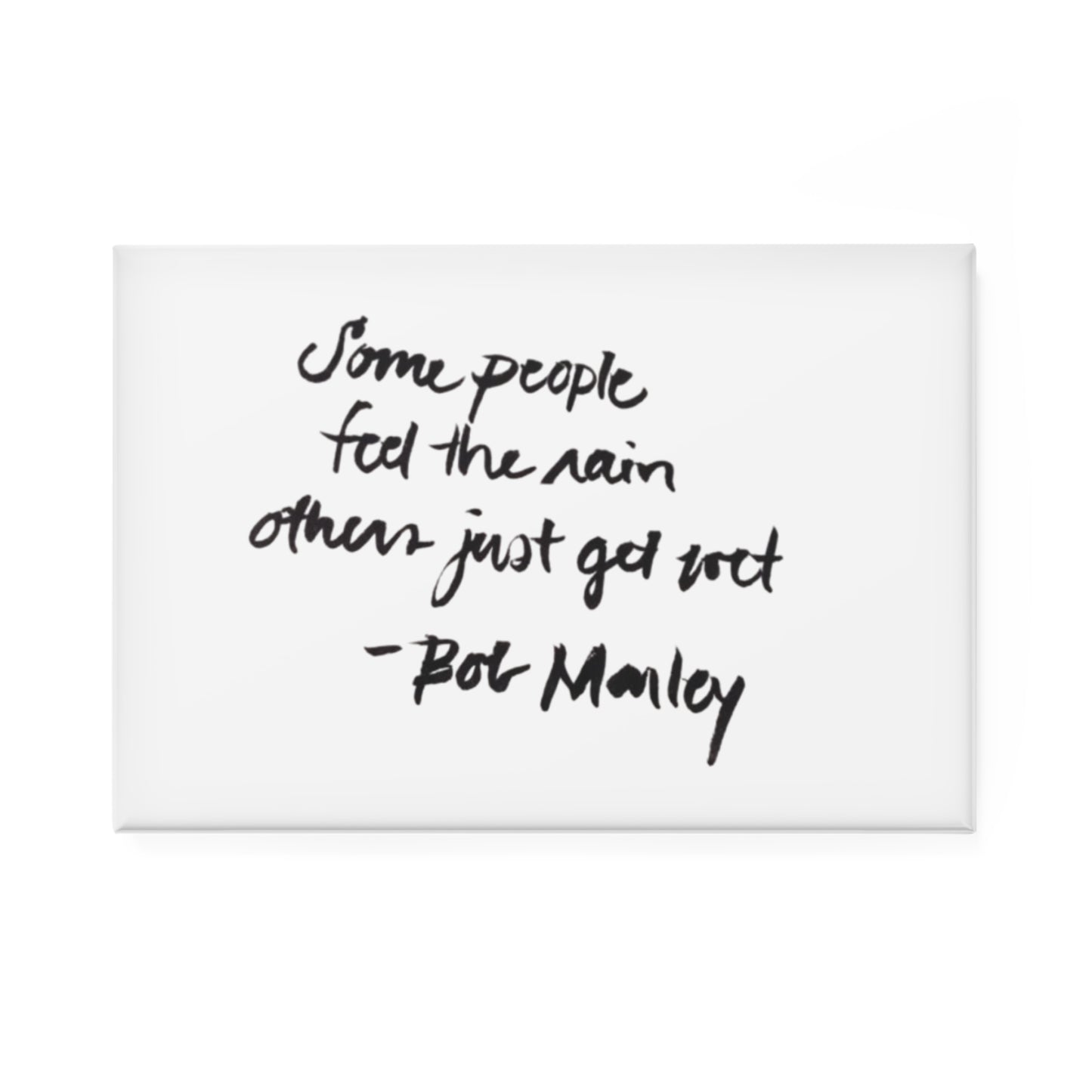 Some People Feel the Rain - Button Magnet, Rectangle (1 & 10 pcs)