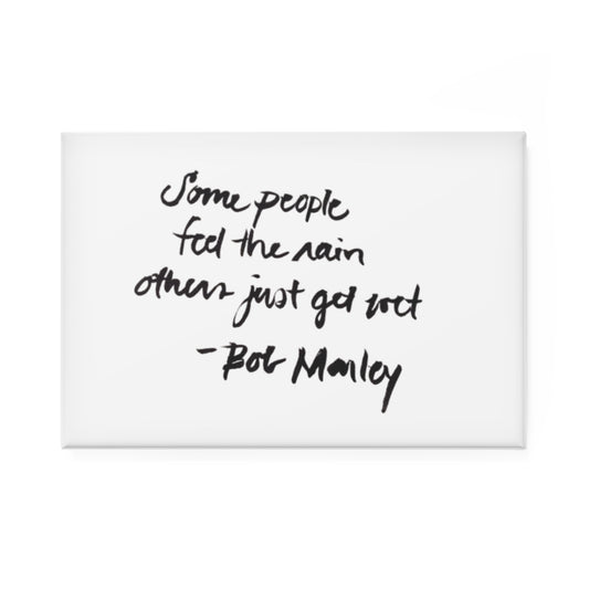 Some People Feel the Rain - Button Magnet, Rectangle (1 & 10 pcs)