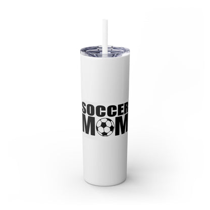 Soccer Mom Skinny Tumbler with Straw, 20oz | Ideal for Game Days, Sports Events, Gifts for Moms, Hydration on the Go