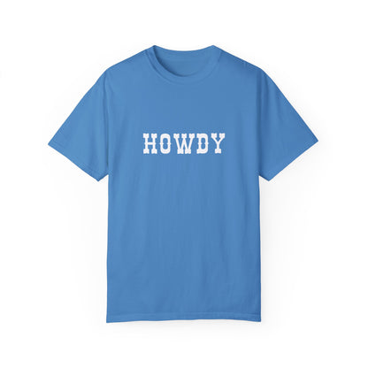 Howdy Unisex T-Shirt - Casual Graphic Tee, Comfortable Everyday Wear, Gift for Friends, Summer Style, Vacation Outfits