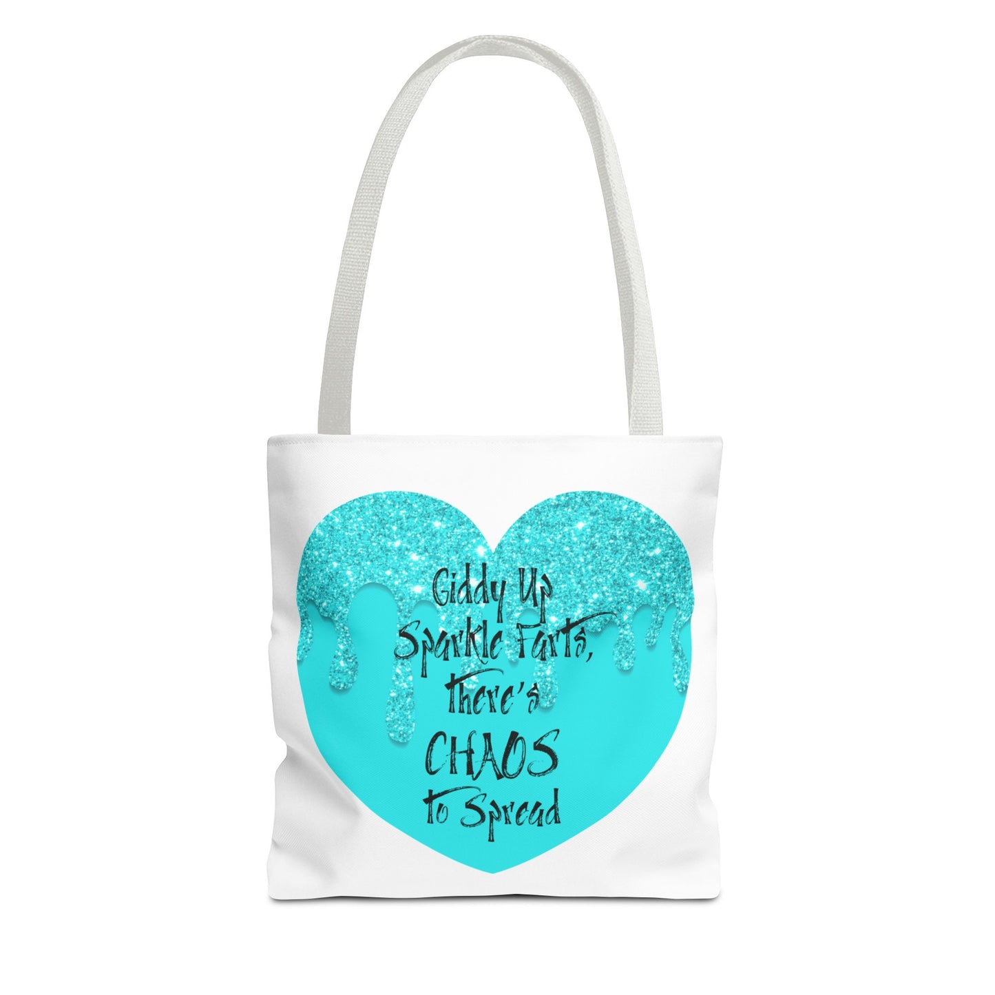 Giddy Up Sparkle Farts - Chaos Tote Bag, Inspirational Jumbo Tote, Sparkle Heart Carryall, Fun Gift for Her, Party Essential