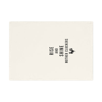 Rise and Shine Mother Cluckers - Funny Cotton Tea Towel, Farmhouse Kitchen Decor, Gift for Home Cooks, Culinary Art, Chicken Lover's Towel