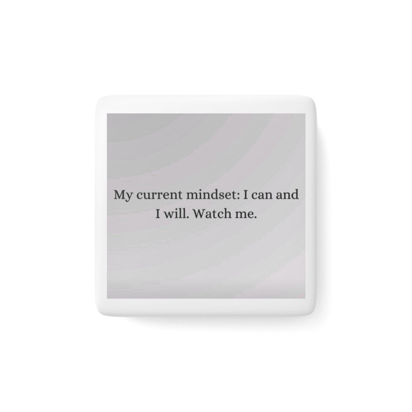 Porcelain Watch Me - Magnet, Square