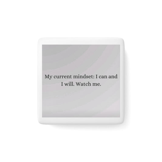 Porcelain Watch Me - Magnet, Square