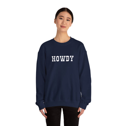 Howdy Unisex Heavy Blend™ Crewneck Sweatshirt, Cozy Sweatshirt, Casual Wear, Gift for Friends, Fall Fashion, Relaxed Style