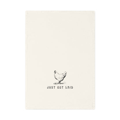 Just got Laid - Funny Cotton Tea Towel, Kitchen Decor, Gift for New Home, Chicken Lovers Gift, Farmhouse Style Towel