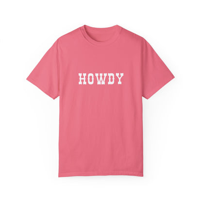 Howdy Unisex T-Shirt - Casual Graphic Tee, Comfortable Everyday Wear, Gift for Friends, Summer Style, Vacation Outfits