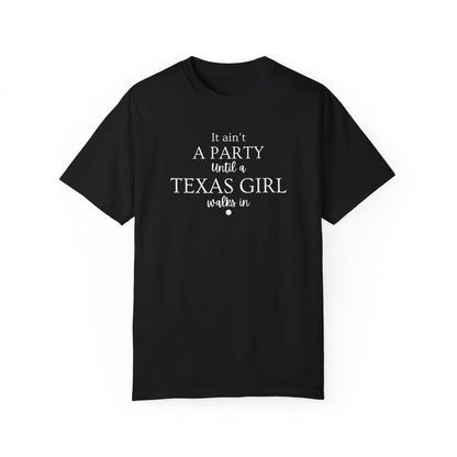 Texas Girl Party T-Shirt, Fun Birthday Gift, Unisex Apparel, Casual Summer Shirt, Southern Pride Tee, Texas Women Fashion